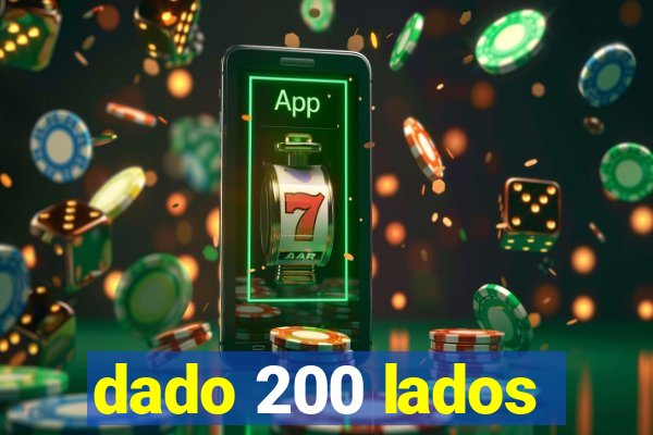 dado 200 lados